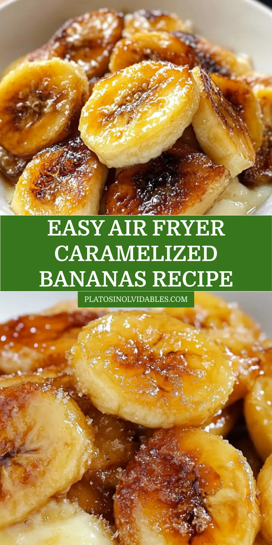 Air Fryer Caramelized Bananas Easy Recipe Perfect Now 3 Air fryer caramelized bananas ready to pin and share