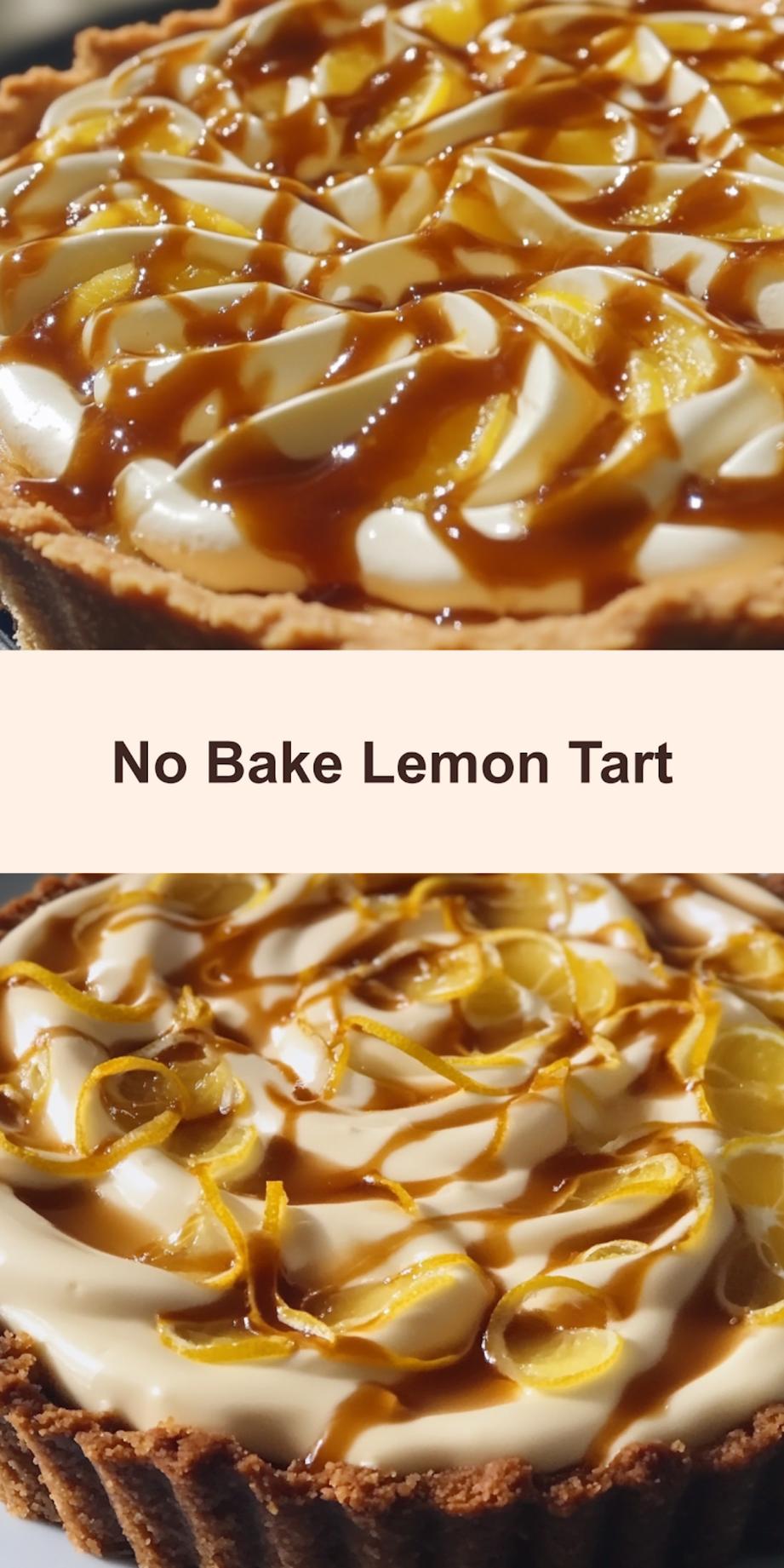 5 Ingredient No Bake Lemon Tart Ultimate Easy Recipe 3 No bake lemon tart with creamy citrus filling and graham cracker crust, perfect for sharing