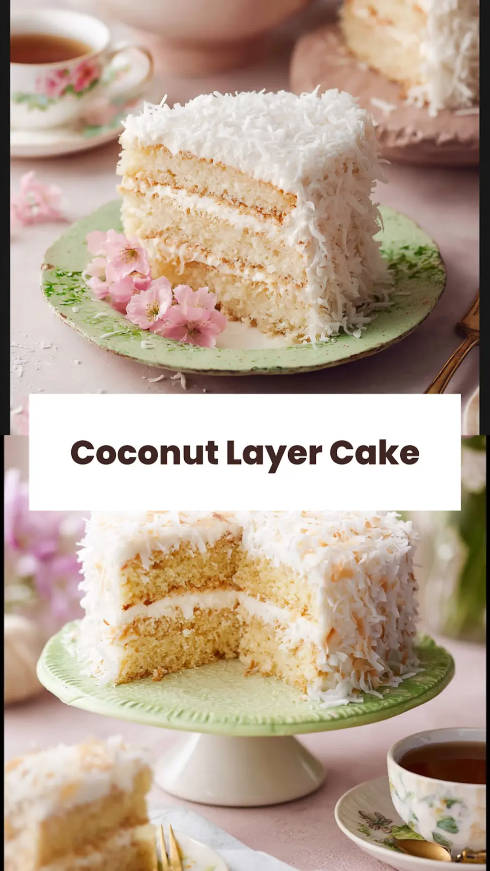 Coconut Layer Cake Easy Stunning Recipe Your Heart Will Love 3 coconut layer cake for bridal shower