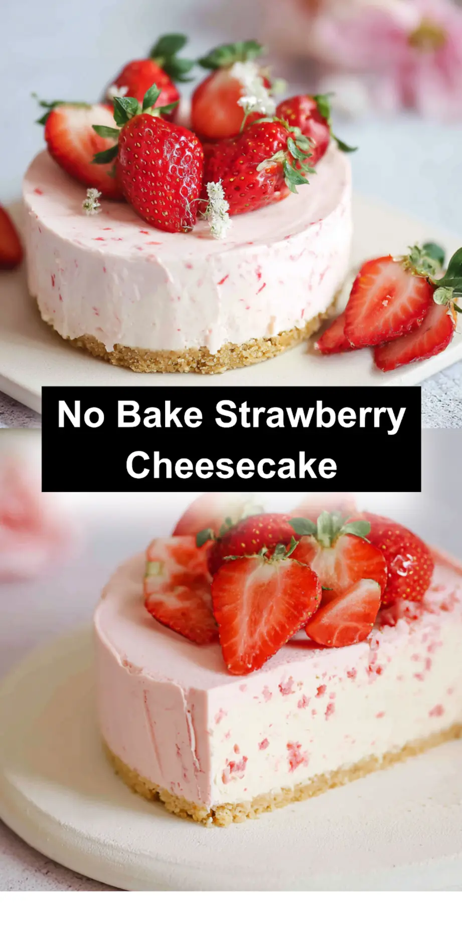 No bake strawberry cheesecake pinnable image