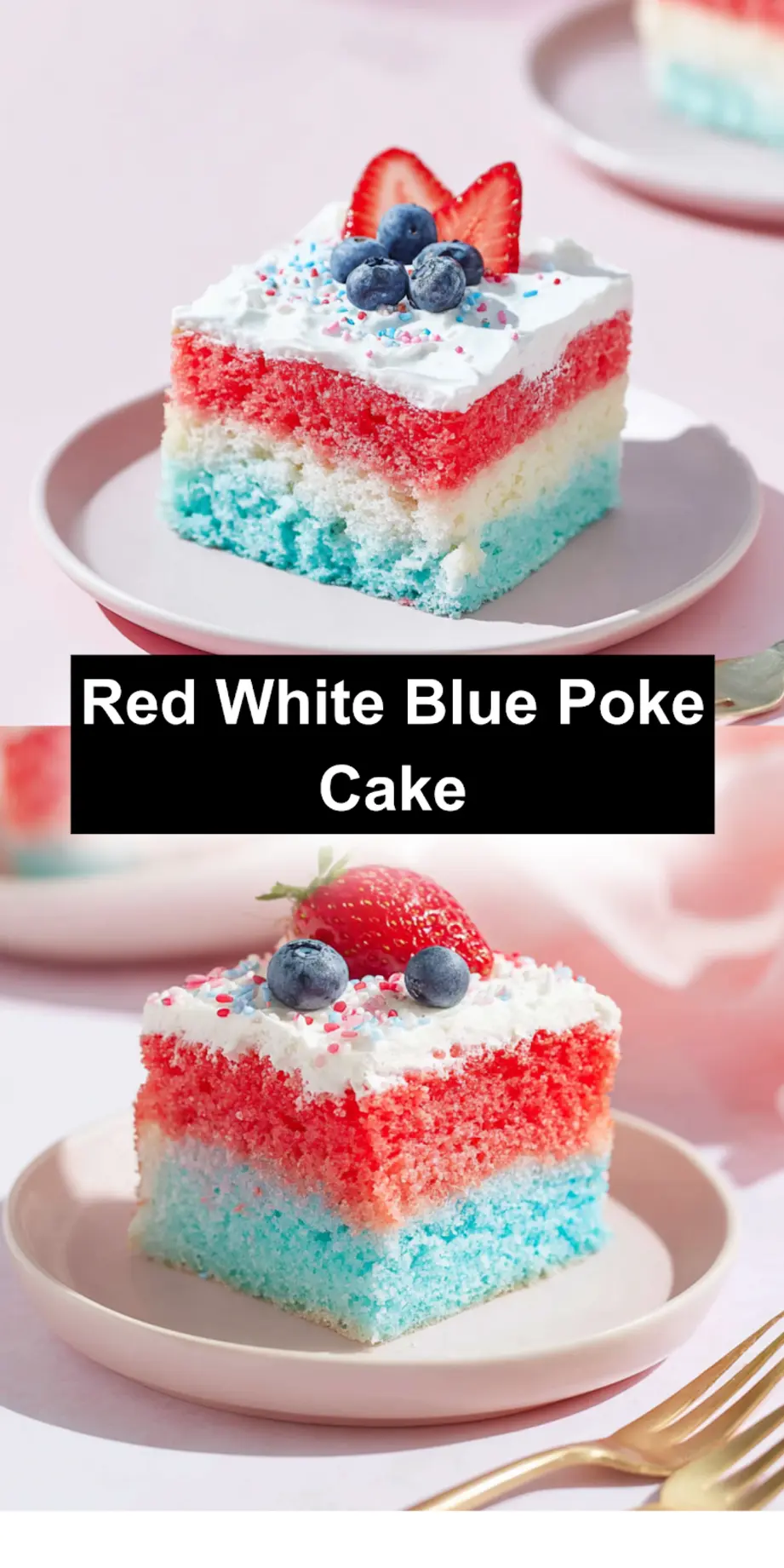 white cake poke cake with red blue Jell-O for July 4th_pin